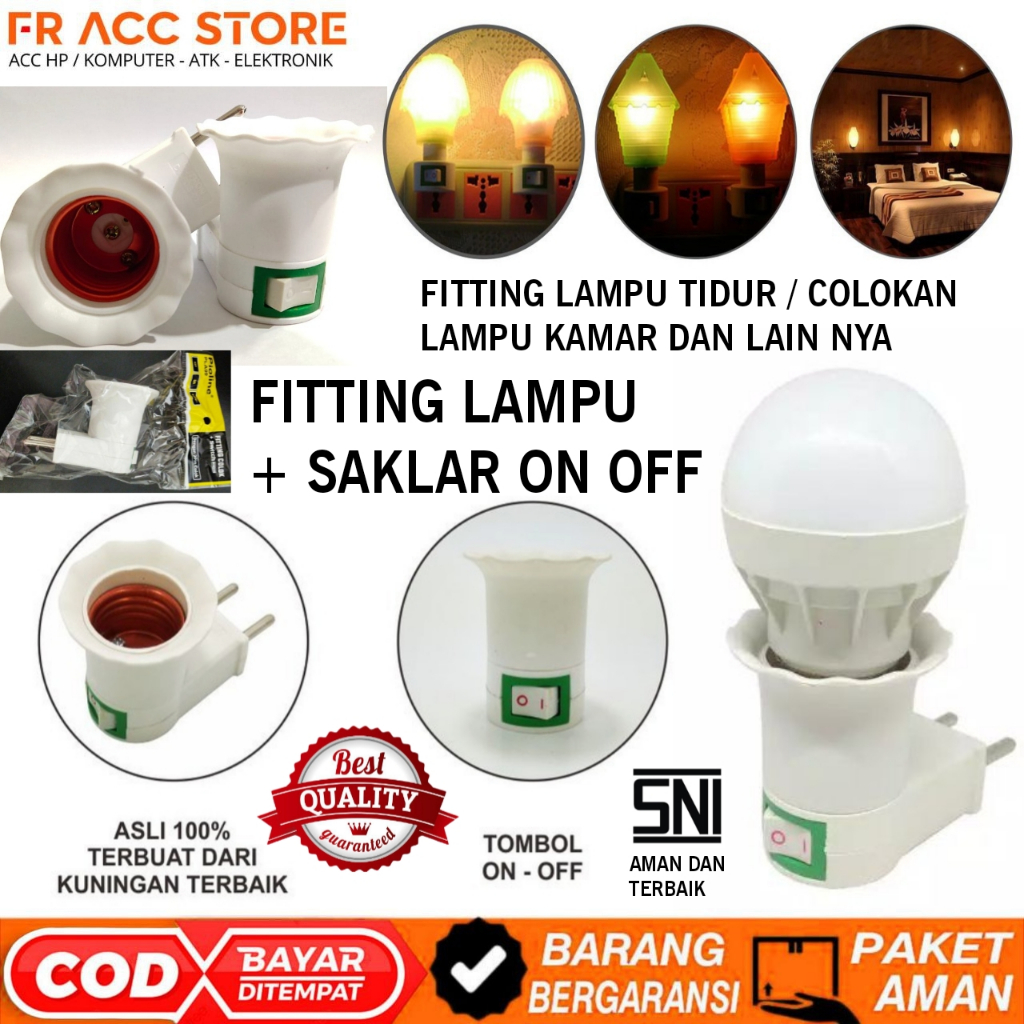 Fiting Lampu Colok Listrik Tempat Lampu Colok listrik Fitting Lampu Tidur Colokan Lampu on off SAKLA