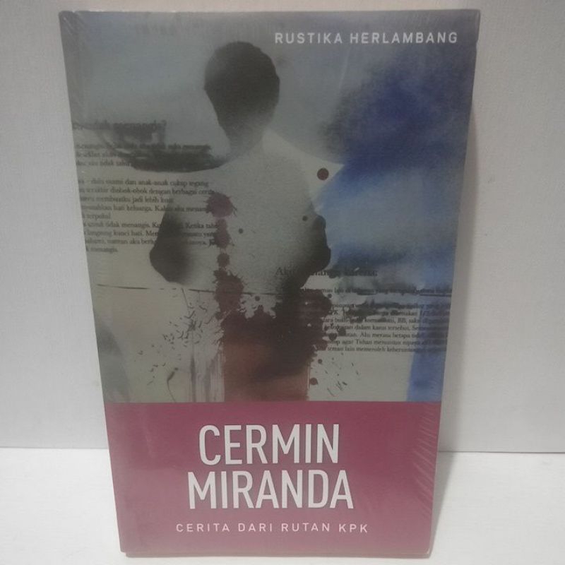 Buku Original CERMIN MIRANDA CERITA DARI RUTAN KPK - RUSTIKA HERLAMBANG