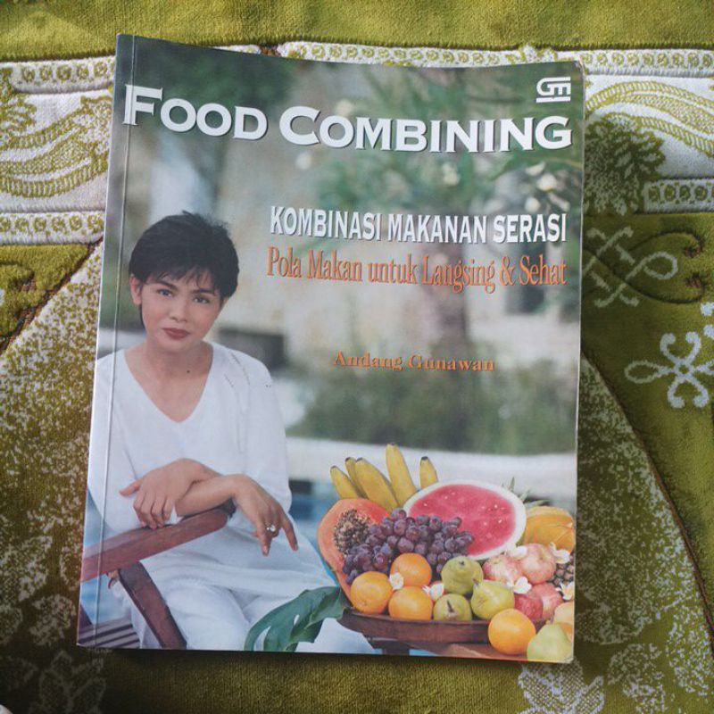 kombinasi makanan serasi pola makan untuk langsing dan sehat