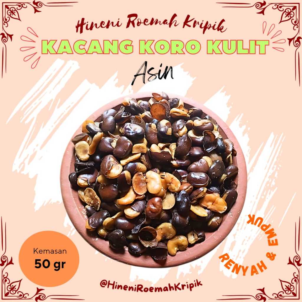 

KACANG KORO KULIT RENYAH