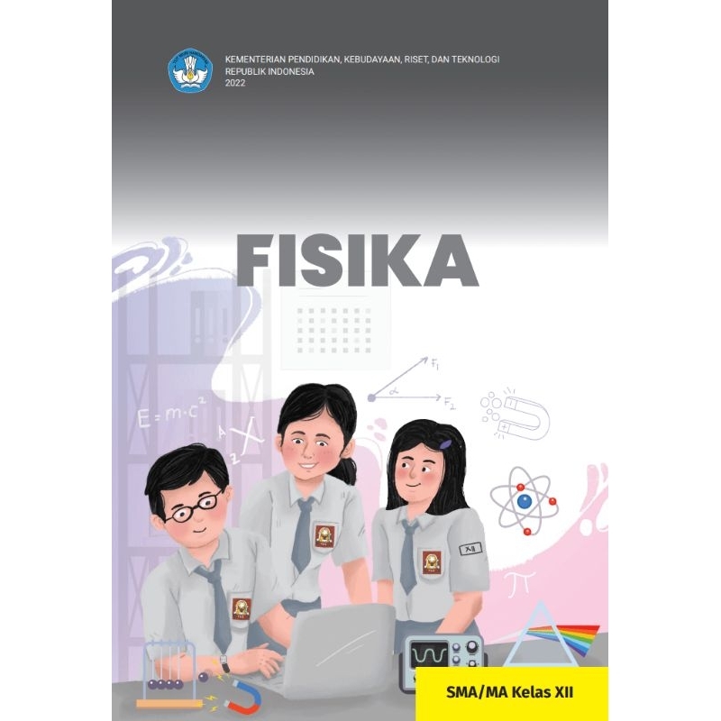 

BUKU SISWA FISIKA SMA/MA KELAS XII