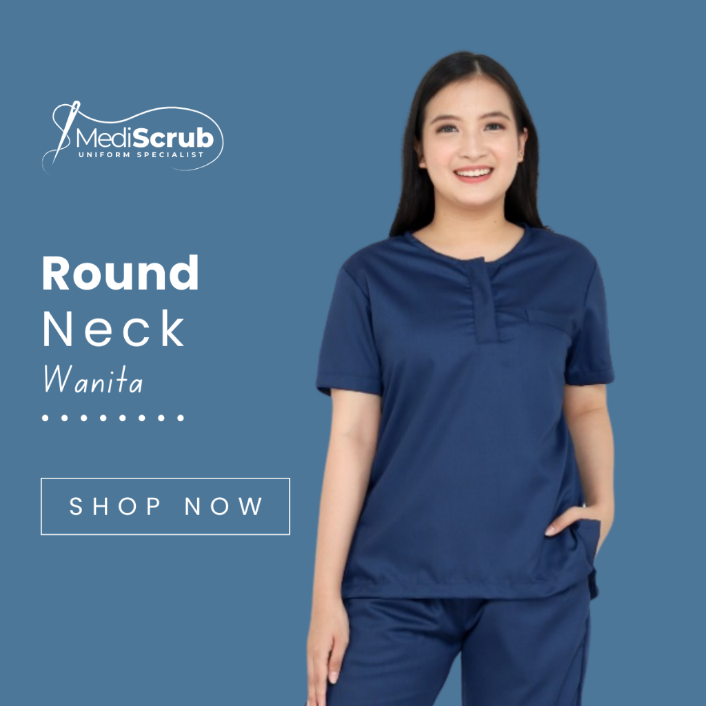 MEDISCRUB - ROUND NECK KANCING ATAS - Baju Jaga OK Dokter Perawat