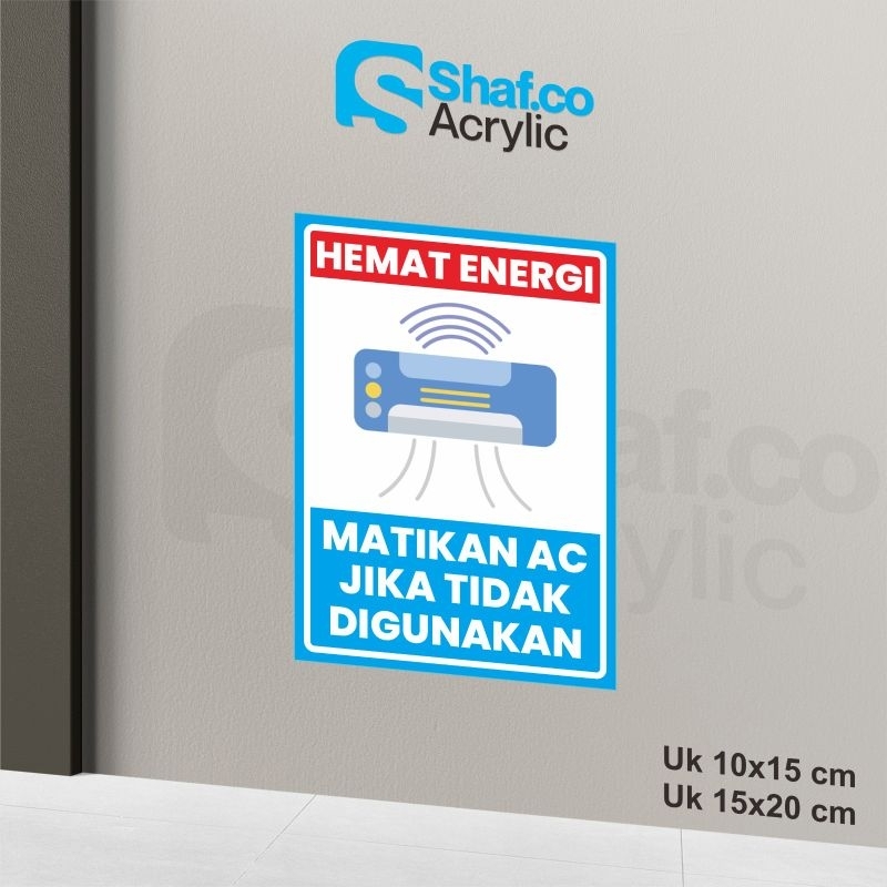 

STICKER HEMAT ENERGI MATIKAN AC // STIKER // RAMBU-RAMBU