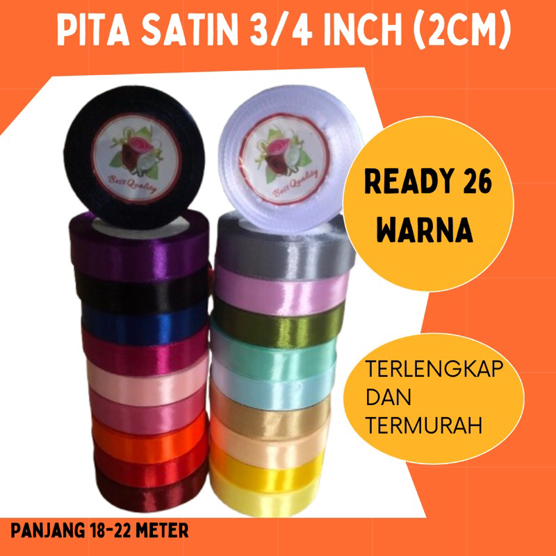 

pita satin 3/4 inch =2cm (per roll)- panjang 20-25yard
