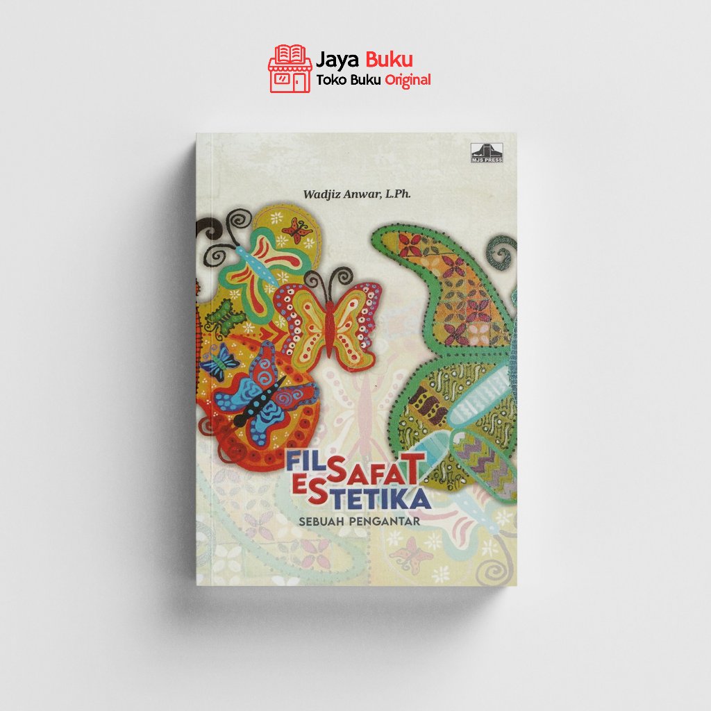 FILSAFAT ESTETIKA: SEBUAH PENGANTAR