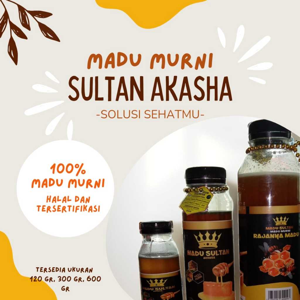 

MADU MURNI SULTAN AKASHA | MADU MURNI 100% TANPA CAMPURAN | UKURAN 120 GR, 300 GR, 600 GR