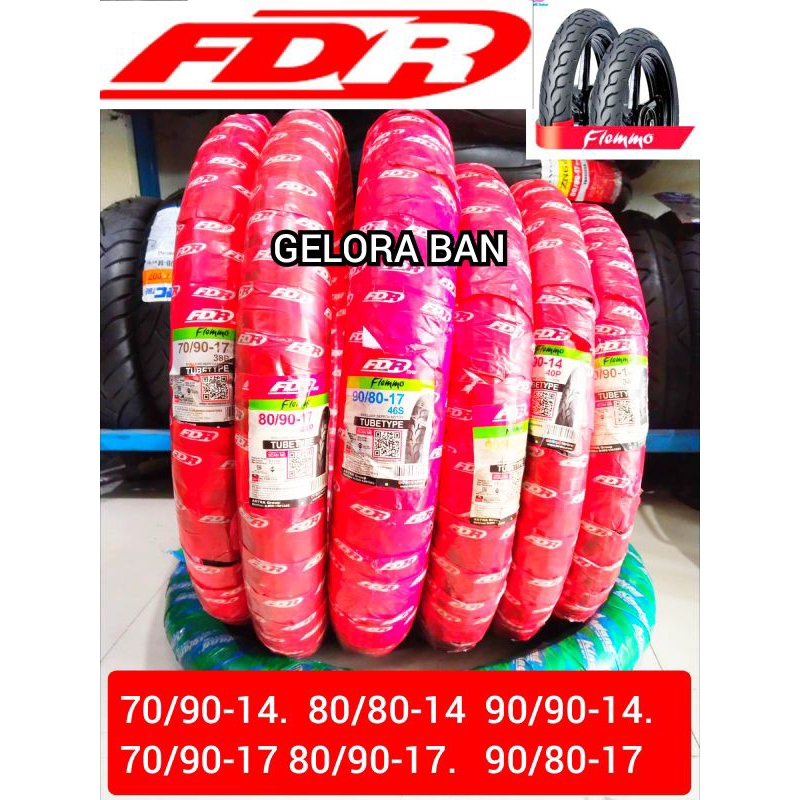 ban montor fdr flemmo 70/90-14 ban 80/90-14 ban 90/90-14 ban 70/90-17 ban 80/90-17 ban 90/80-17 tube