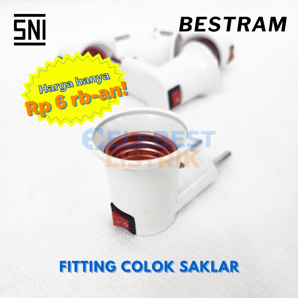 Fitting Colok Saklar Bestram - Colokan Lampu dengan Saklar