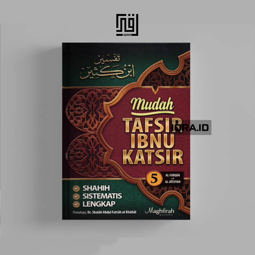 

[0384] Mudah Tafsi Ibnu Katsir (Jilid 5) - Dr. Shalah Abdul Fattah