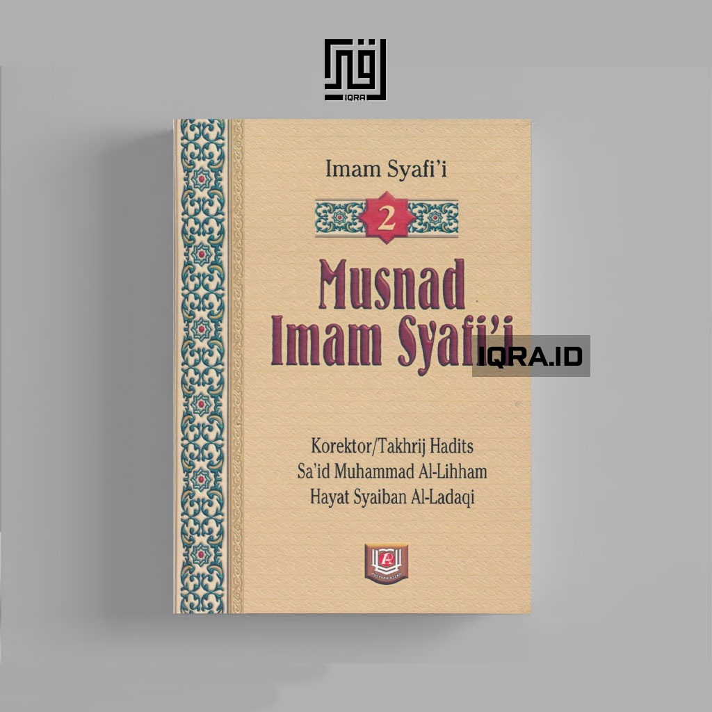 

[0480] Musnad Imam Syafi'i (Jilid 2) - Imam Syafi'i