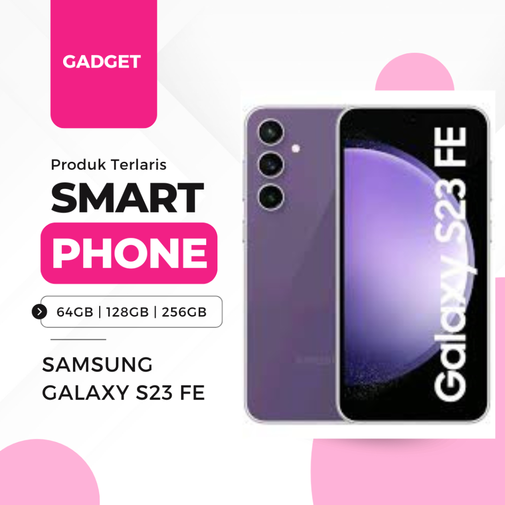 HP Samsung Galaxy S23 FE 8/128 garansi resmi promo