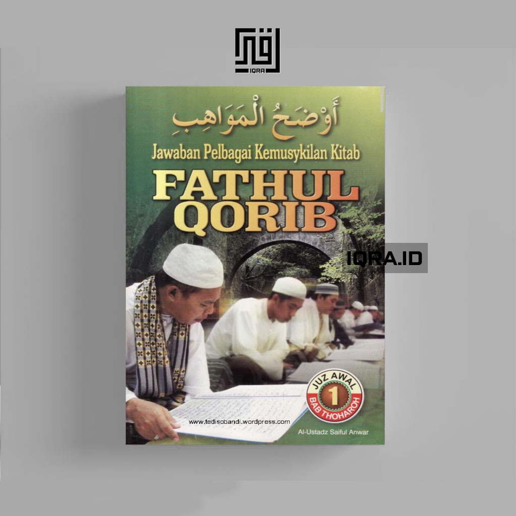 

[0571] Fathul Qorib (Jus 2 BAB Thoharoh)