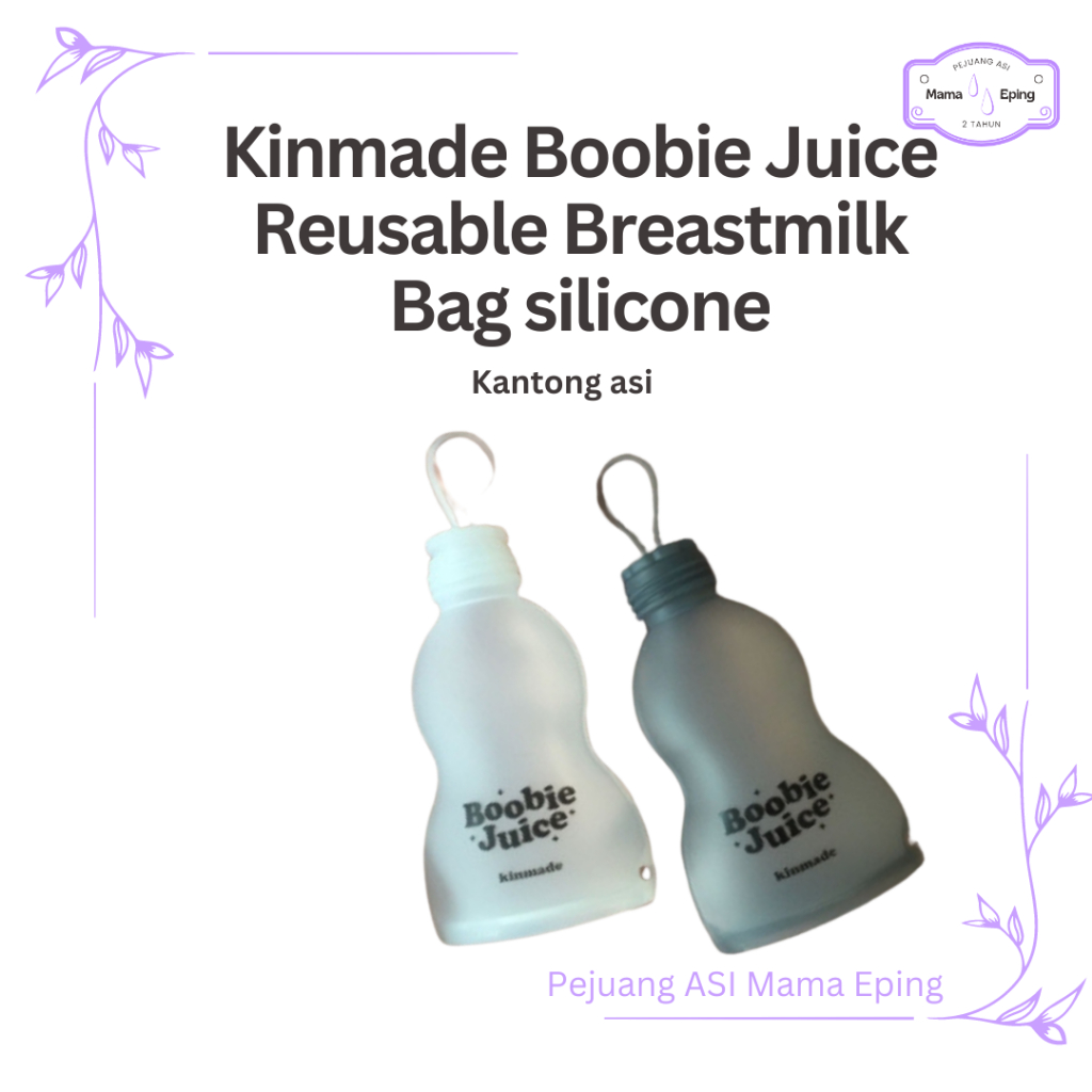 Kinmade Boobie Juice Reusable Breastmilk Bag silicone | Kantong Asi