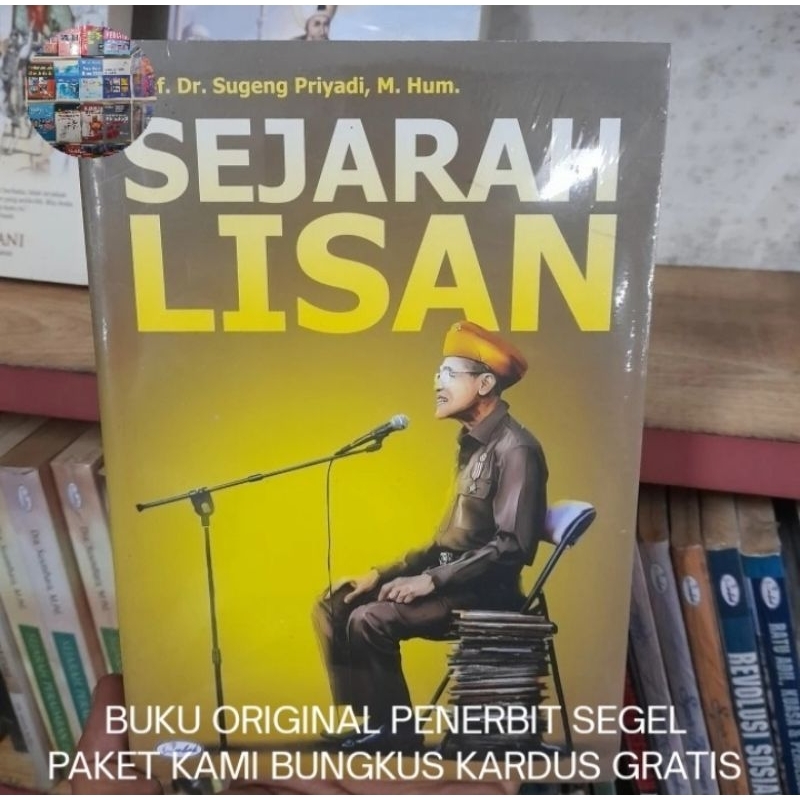 Sejarah Lisan - Sugeng Priyadi Buku Original