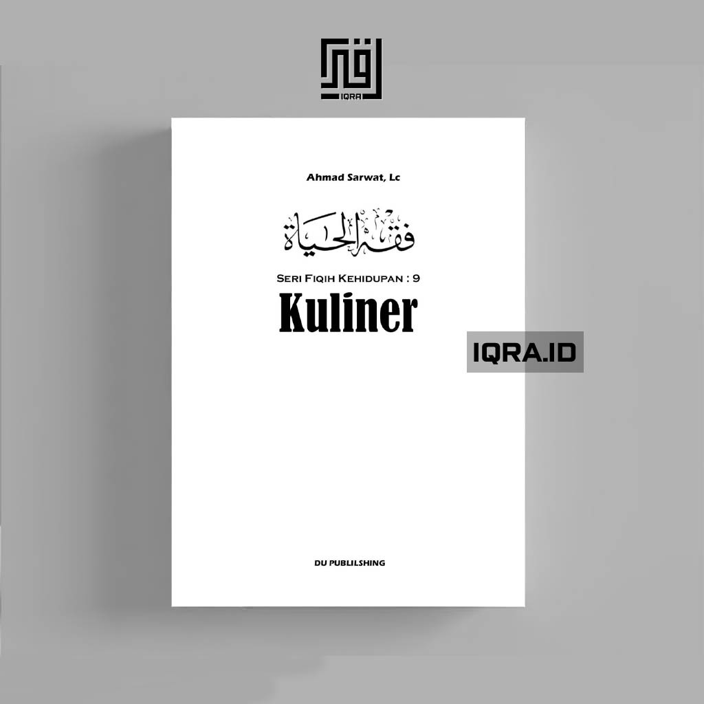 

[0752] Seri Fiqih Kehidupan Vol.9 (Kuliner) - Ahmad Sarwat