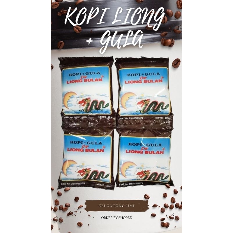 

Kopi LIONG BULAN Plus GULA 28gr (ISI 20 SACHET)