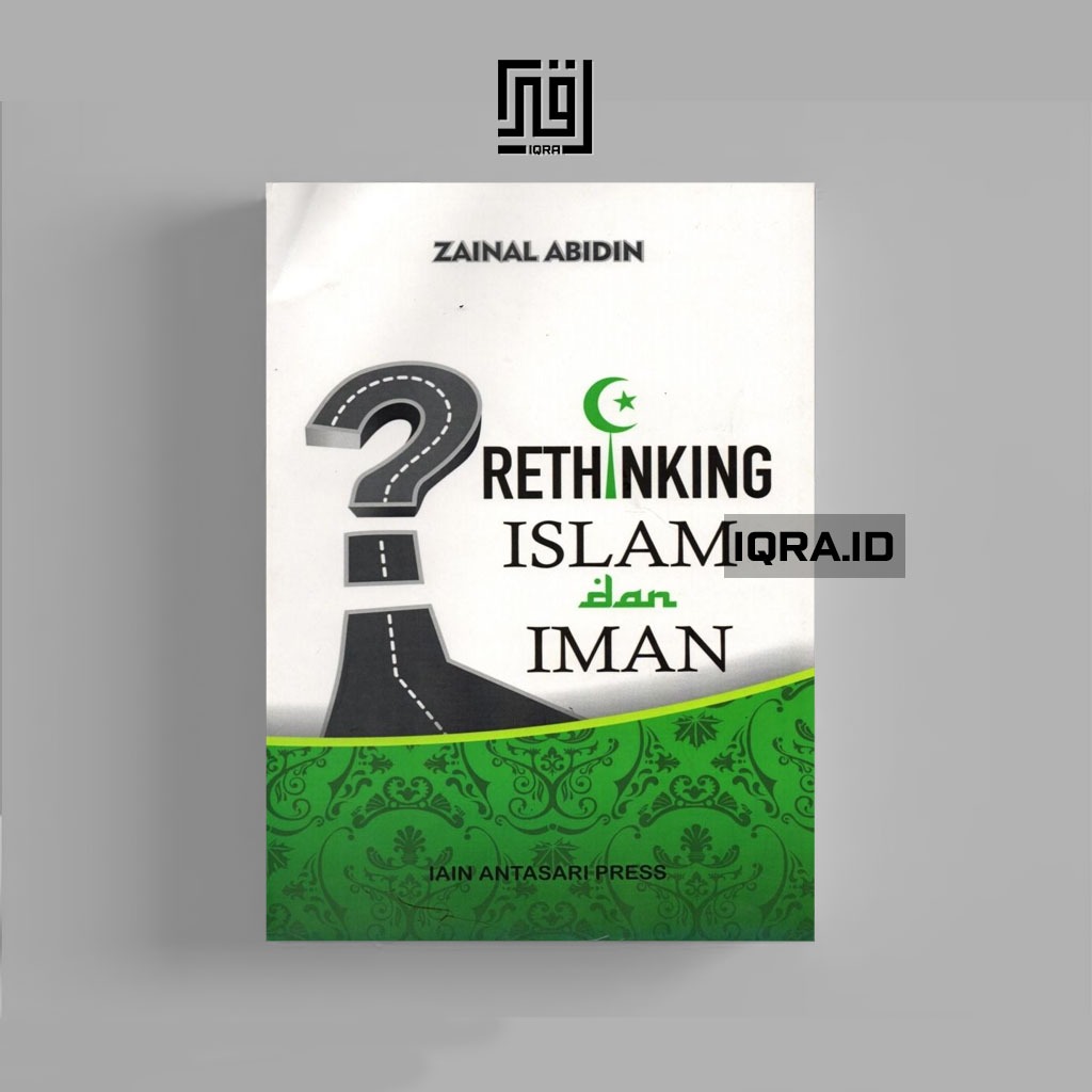 

[0893] Renthiking Islam dan Iman - Zainal Abidin