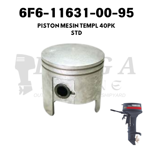 6F6-11631-00-95 PISTON | SEHER STD MESIN TEMPEL YAMAHA 40PK SPAREPART DAN SUKU CADANG MESIN TEMPEL 4