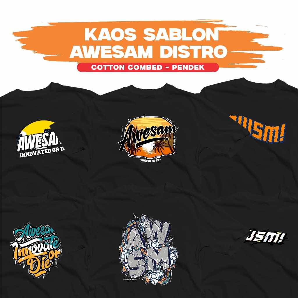 [ PART 3 ] KAOS SABLON AWESAM DISTRO