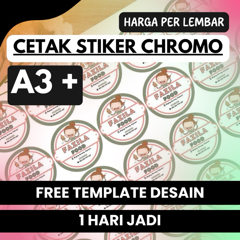 

STIKER CHROMO BONTAK A3+ PERLEMBAR TERMURAH