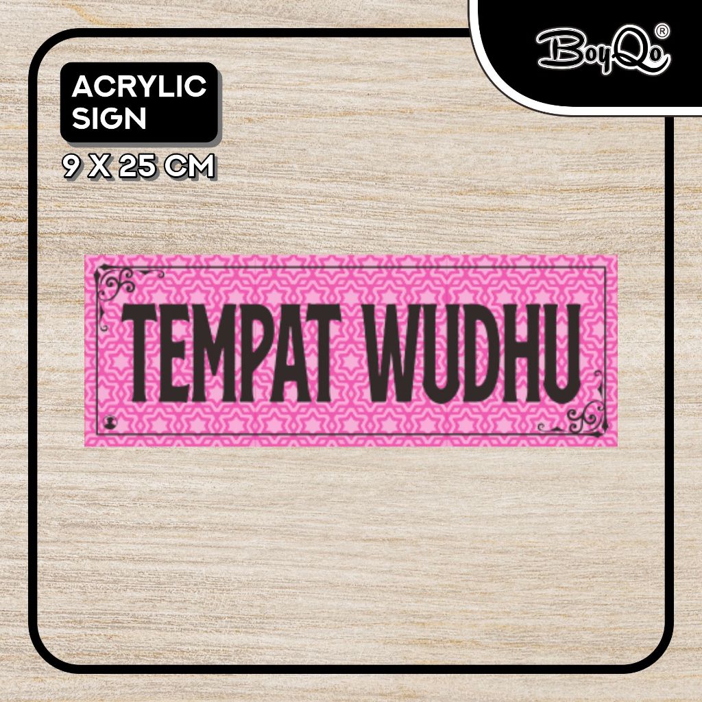 

BoyQo Akrilik Tanda Tempat Wudhu Ukuran 25 x 9 | Perintah, Larangan, Himbuan dari Akrilik