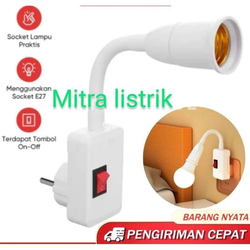 Fitting lampu plexible/colokan lampu Flexible