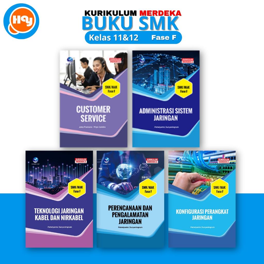 Buku Kurikulum Merdeka Kelas 11,12 SMK Fase F | Customer Service,Adiministrasi Sistem Jaringan,Tekno