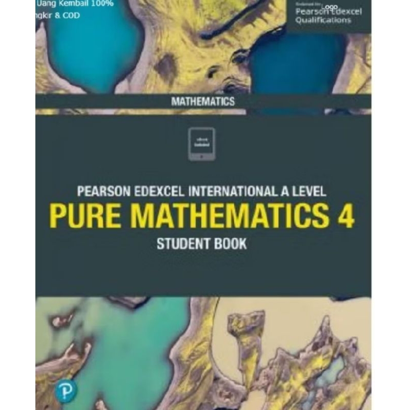 

BUKU PEARSON EDEXCEL INTERNATIONAL A LEVEL PURE MATHEMATICS 4 STUDENT BOOK