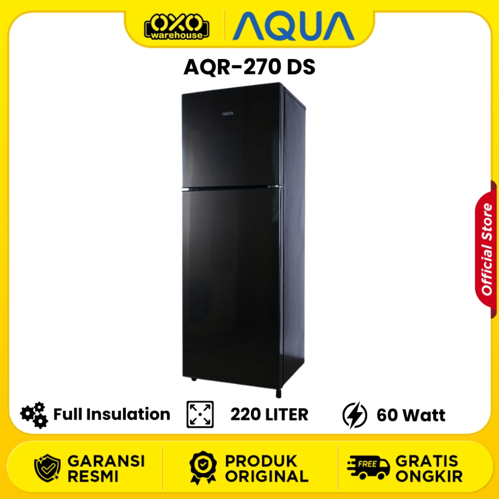 AQUA Kulkas AQR-270 DS 2 Pintu 220 Liter  Low Watt Garansi Resmi