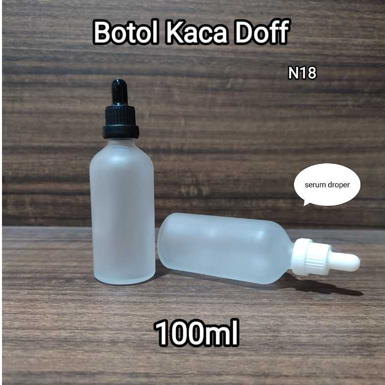 Botol Serum Skincare Essence Dropper Pipet Kaca Clear Botol Kaca Doff 100ml Botol Kosong Refill Oil 