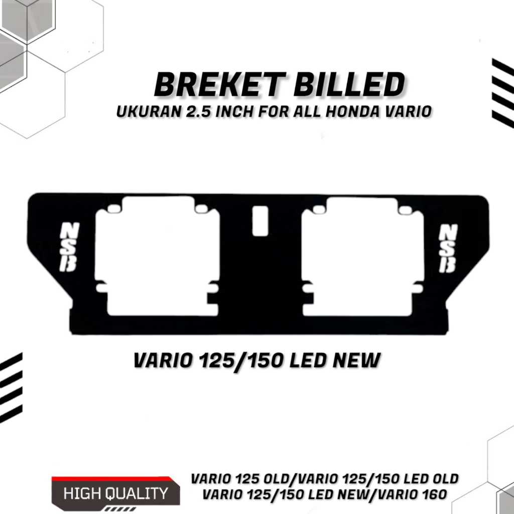 RB Breket Bracket Dudukan Lampu Projie Biled 2,5 Inch HID Vario 160/Vario 125 150 LED OLD/Vario 125