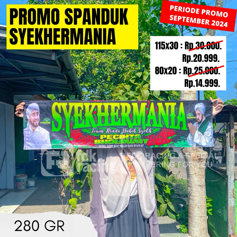 PR0M0 SPANDUK SYEKHERMANIA | SPANDUK SHOLAWAT | BANNER SYEKHERMANIA | BANNER SHOLAWAT | BANNER PLAST