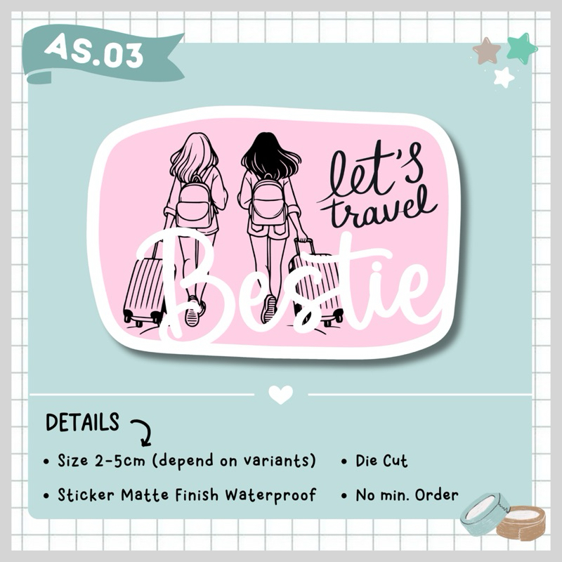 

STICKER AESTHETIC TUMBLR SATUAN / STICKER QUOTES “LET’S TRAVEL BESTIE” / VINYL WATERPROOF / AS.03