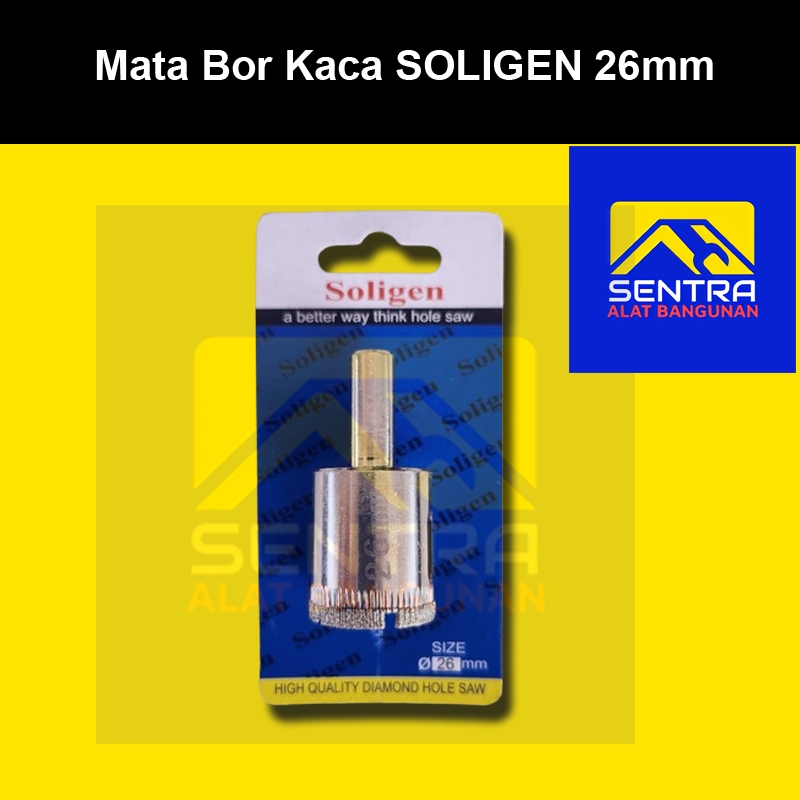 Mata Bor Kaca SOLIGEN 26mm / Mata Bor Kramik Granit 26mm SOLIGEN