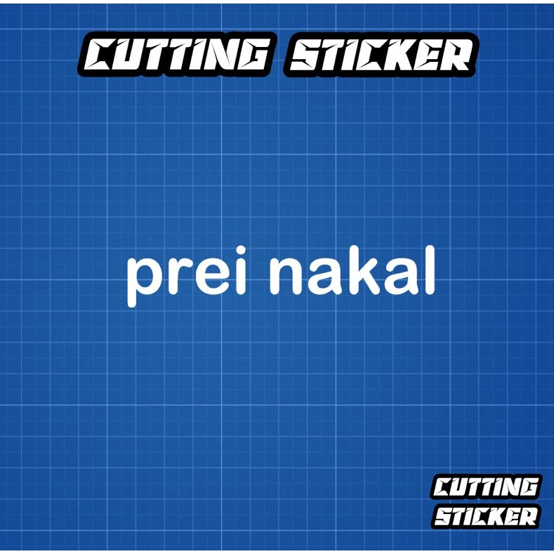 Sticker prei nakal - stiker kata kata jawa
