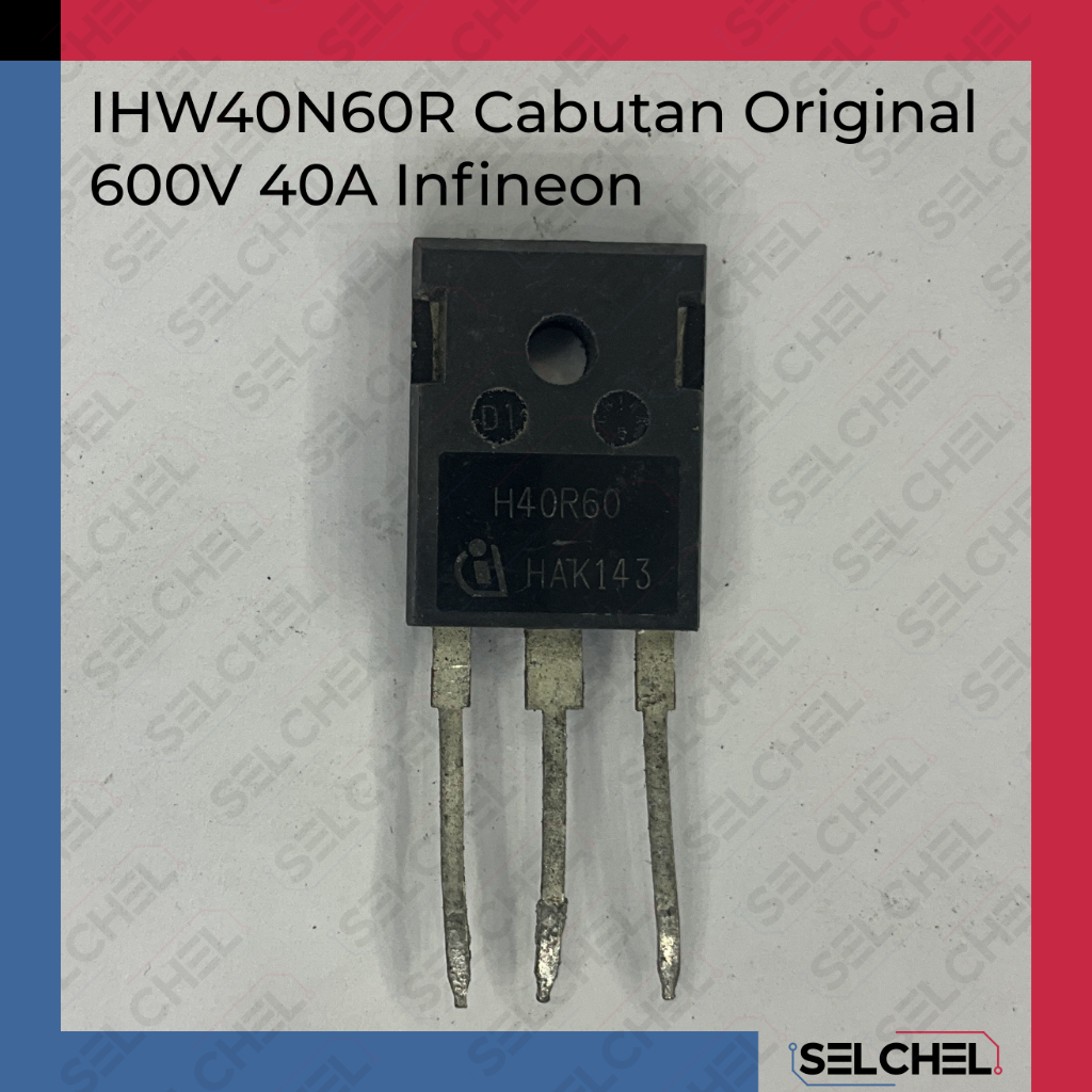 40N60 cabutan original IGBT IHW40N60R