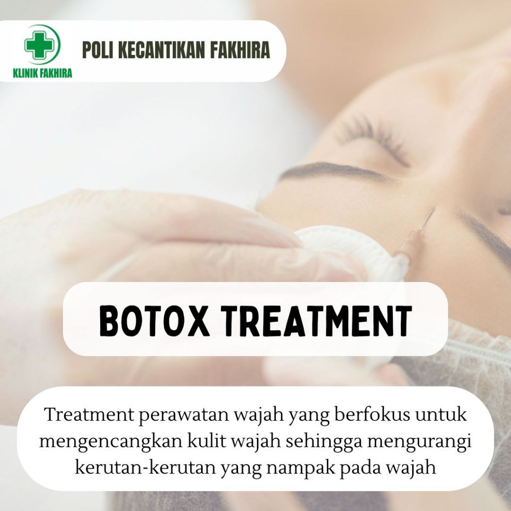 BOTOX TREATMENT