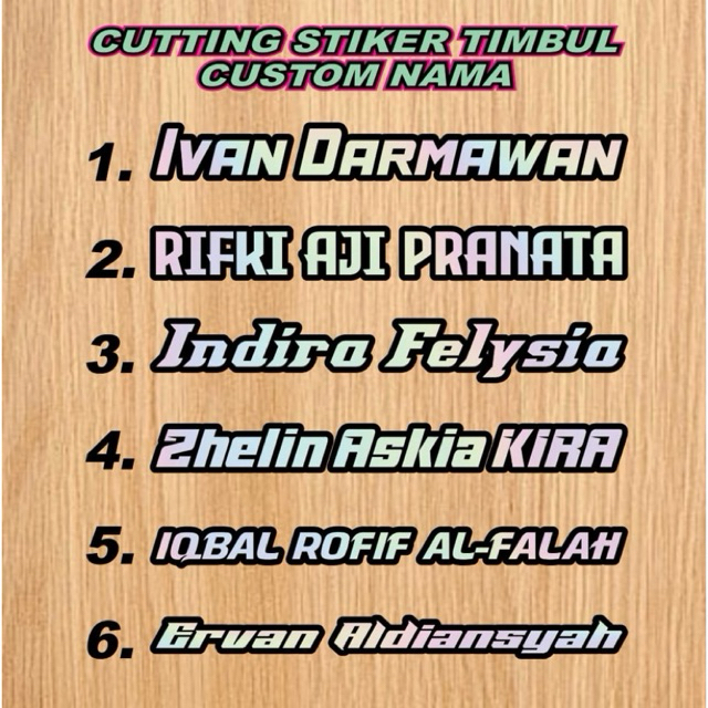 

Stiker Nama/Cutting/Custom/Timbul/2warna/20cm/Request Nama sendiri
