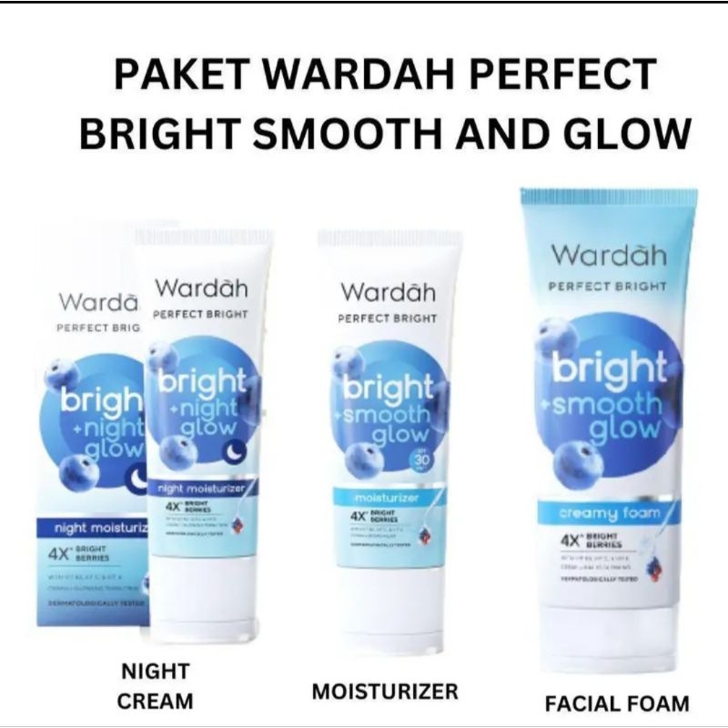 [PAKET ] WARDAH Perfect Bright || Creamy Foam Smooth Glow || 4x Bright Berries Mencerahkan