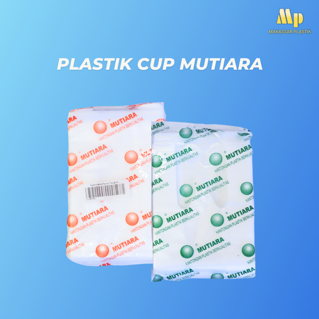 PLASTIK HD MUTIARA POP ICE /KANTONG PLASTIK GELAS / PLASTIK CUP