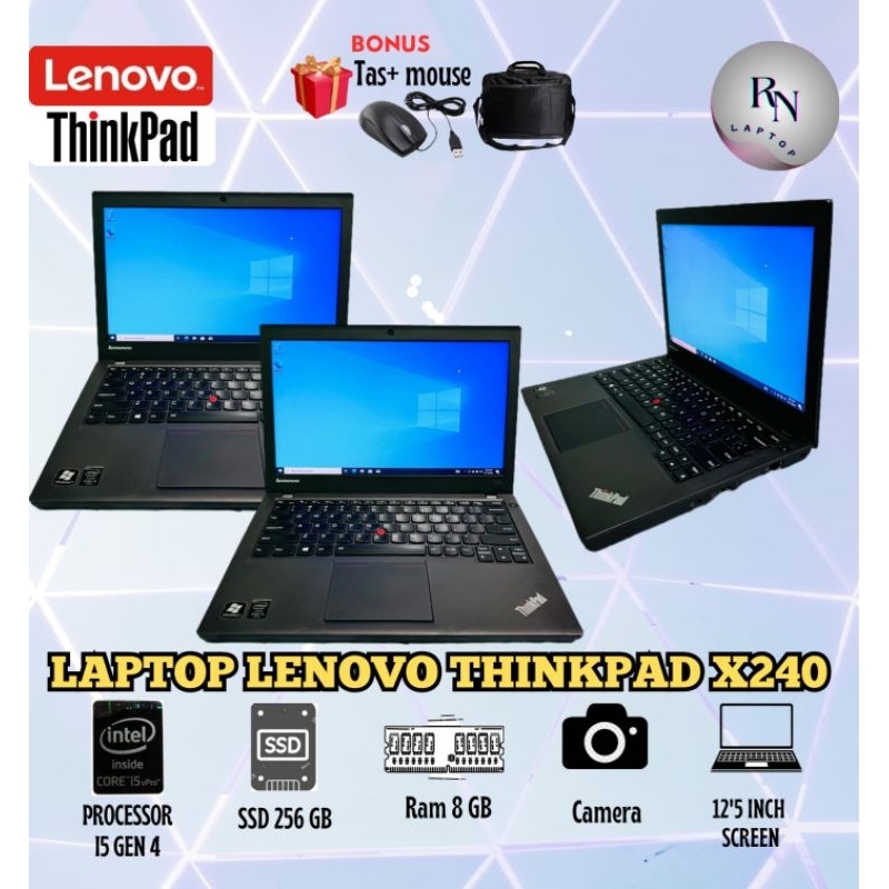 LAPTOP LENOVO THINKPAD X240 | PROCESSOR I5 GEN 4 | RAM 8GB SSD 256GB | 12'5 INCH