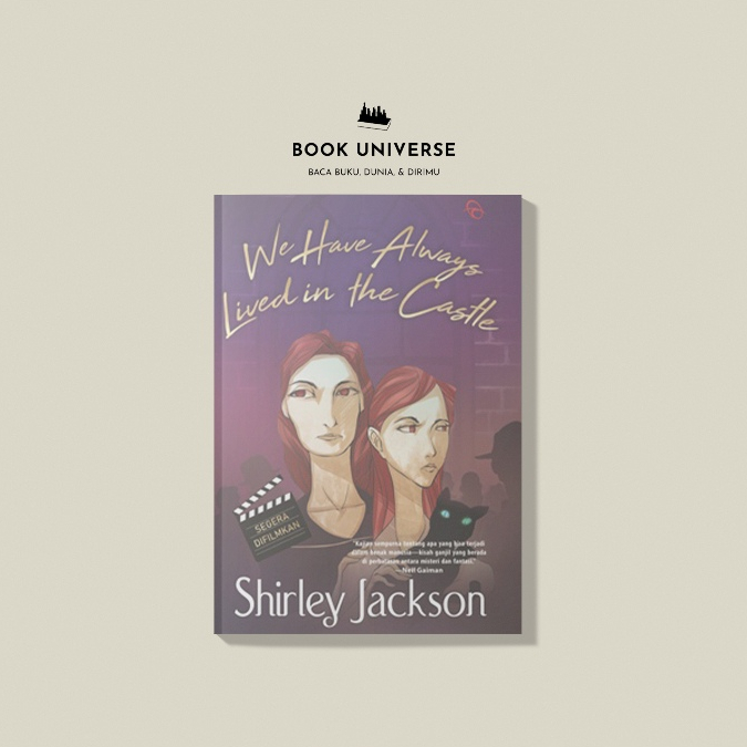 We Have Always Lived in The Castle - Shirley Jackson