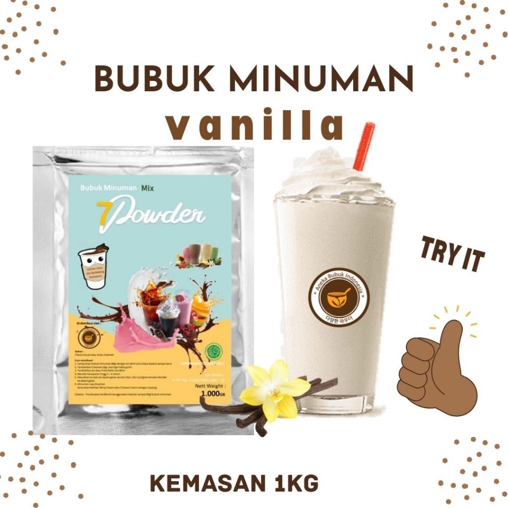 

BUBUK MINUMAN VANILLA 1KG - VANILA POWDER DRINK 1KG