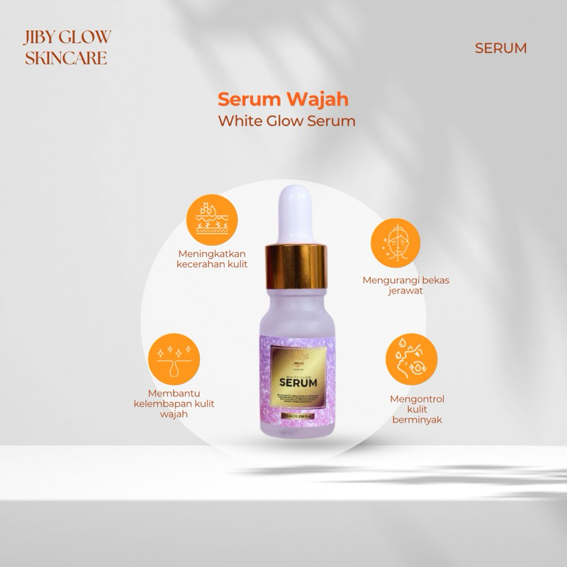 SERUM WHITE GLOW [JIBY GLOW SKINCARE]