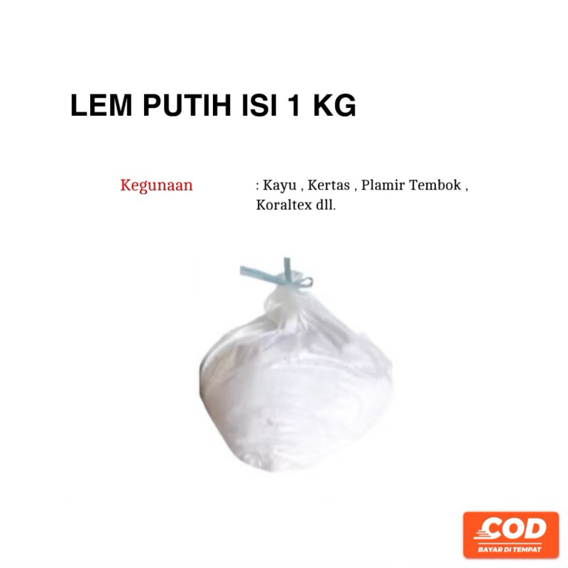 Lem Putih Kiloan PVAc Isi 1 Kg | Lem Kayu dan Kertas | Lem Serbaguna