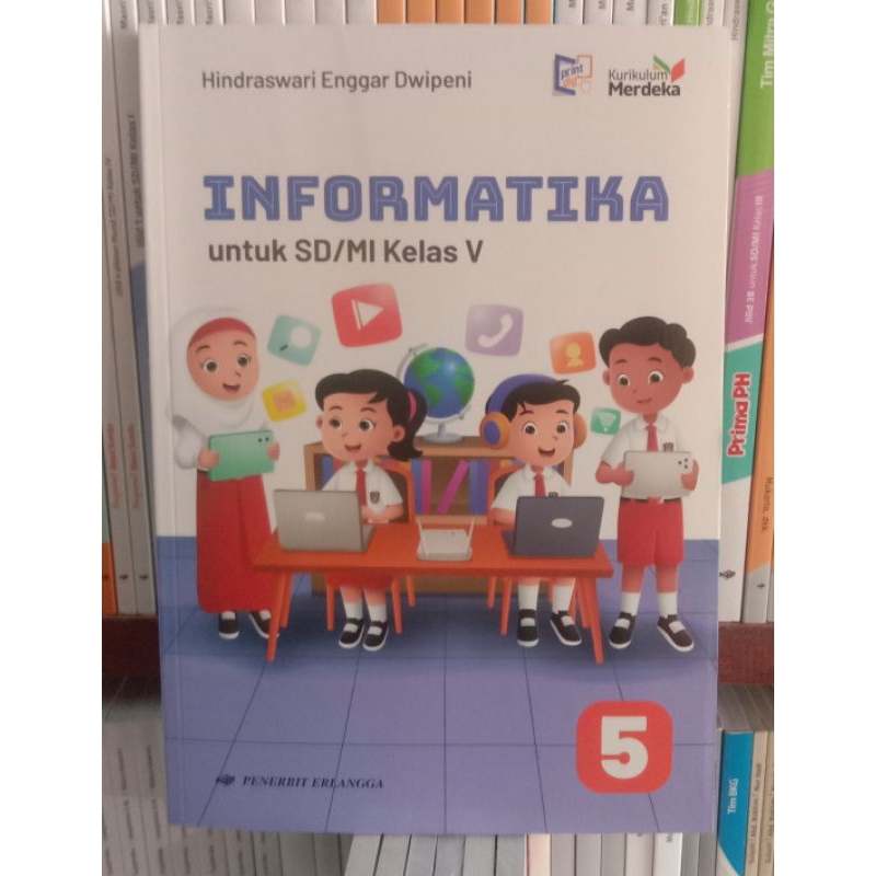 Informatika untuk SD/MI.KELAS.5.KURIMULUM.MERDEKA
