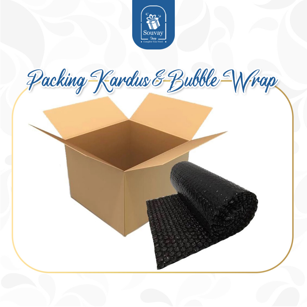

Tambah Packing Bubble Wrapping dan Packing Kardus