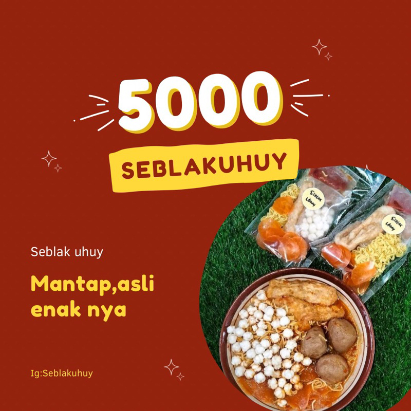 

SEBLAK UHUY 5 Ribu