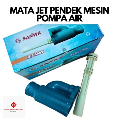 Mitra Tk - Mata jet pompa air SANWA Model Shimizu Pendek 255 untuk semua Jet pump