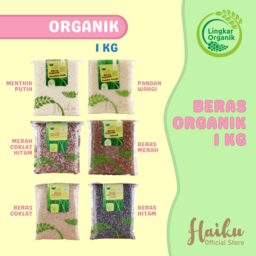 

Beras Lingkar Organik ( pandan wangi, menthik putih, beras merah, beras coklat, beras hitam ) 1 kg